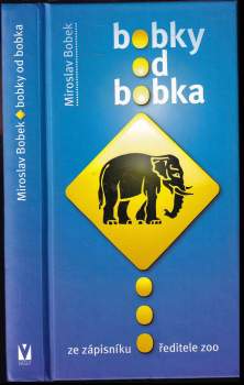 Miroslav Bobek: Bobky od Bobka