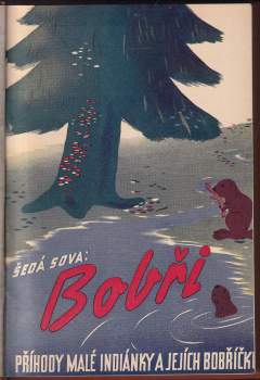 Wa-Ša-Quan-Asin: Bobři