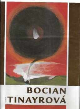 Jiří Hlušička: Bocian, Yvonne Tinayrová