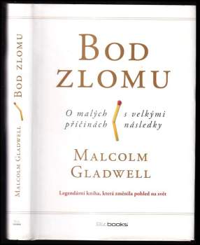 Malcolm Gladwell: Bod zlomu