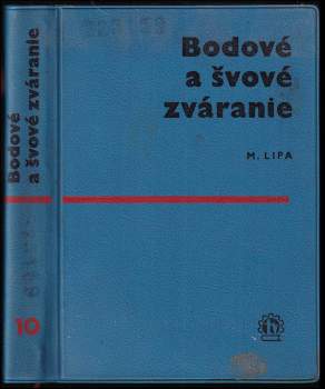 Bodové a švové zváranie