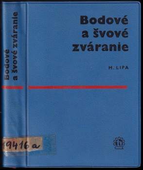 Bodové a švové zváranie