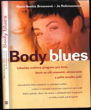 Marie Annette Brown: Body blues