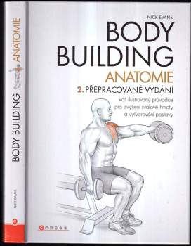 Nick Evans: Bodybuilding - anatomie