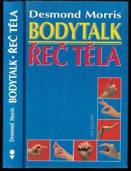 Desmond Morris: Bodytalk