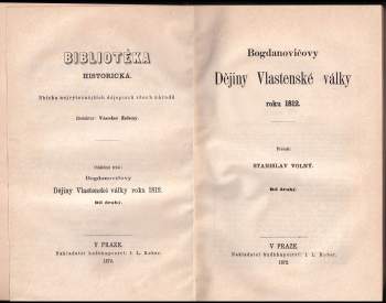 Modest Ivanovič Bogdanovič: Bogdanovičovy Dějiny vlastenské války roku 1812