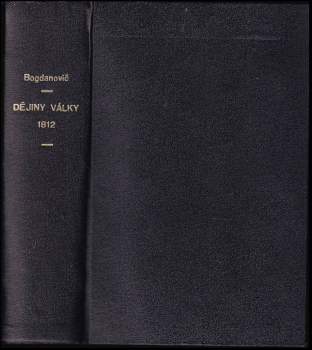 Bogdanovičovy Dějiny vlastenské války roku 1812