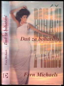Fern Michaels: Boháči z Texasu