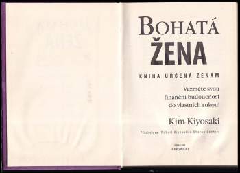 Kim Kiyosaki: Bohatá žena