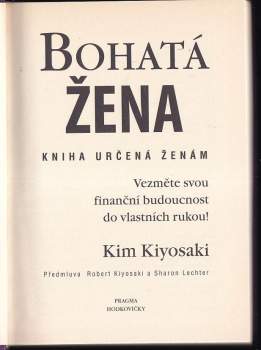 Kim Kiyosaki: Bohatá žena
