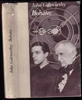 Bohatec : I. díl - (The man of property) - John Galsworthy (1935, Melantrich) - ID: 723206