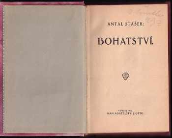Antal Stašek: Bohatství
