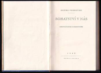 Georg Foerster: Bohatství v nás