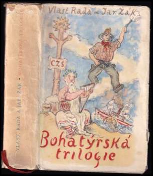 Jaroslav Žák: Bohatýrská trilogie