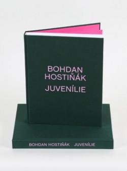 Bohdan Hostiňák: Juvenílie