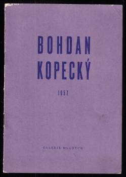 Bohdan Kopecký - Hornický kraj