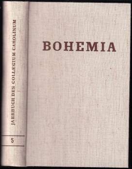 Bohemia - Jahrbuch des Collegium Carolinum - Band 5.