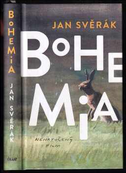 Bohemia - Jan Svěrák (2019, Ikar) - ID: 774675