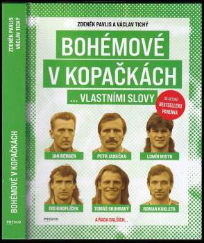 Zdeněk Pavlis: Bohémové v kopačkách... vlastními slovy