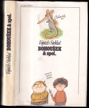 Vojtěch Steklač: Bohoušek & spol