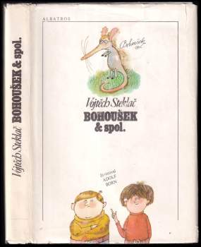 Vojtěch Steklač: Bohoušek & spol