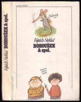Vojtěch Steklač: Bohoušek & spol