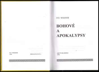 Ivo Wiesner: Bohové a apokalypsy