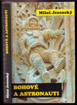 Bohové a astronauti
