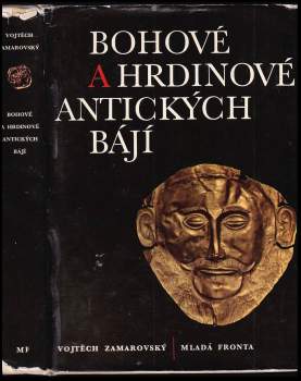 Bohové a hrdinové antických bájí