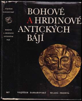 Bohové a hrdinové antických bájí