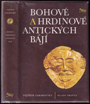 Bohové a hrdinové antických bájí