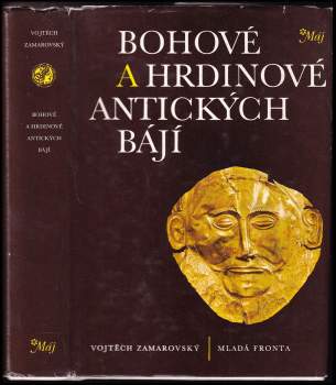 Bohové a hrdinové antických bájí