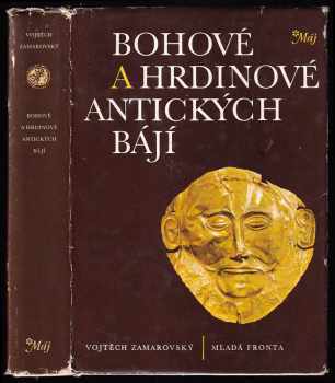 Bohové a hrdinové antických bájí