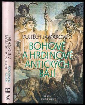 Bohové a hrdinové antických bájí