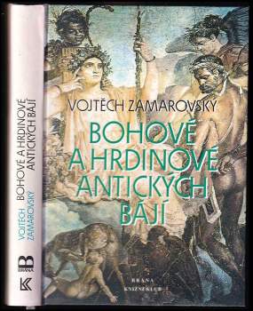Bohové a hrdinové antických bájí