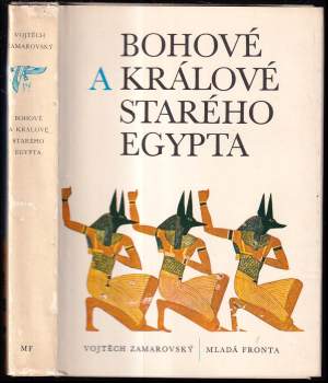 Bohové a králové starého Egypta