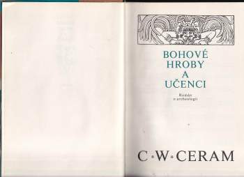 Vojtěch Zamarovský: Bohové, hroby a učenci