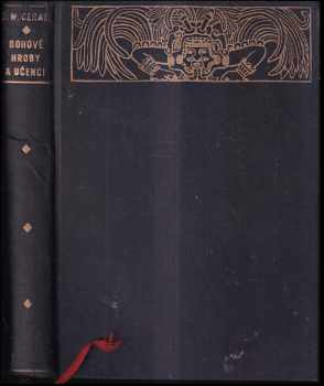 Bohové, hroby a učitelé