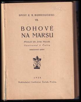 Edgar Rice Burroughs: Bohové na Marsu