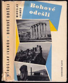 Miroslav Ivanov: Bohové odešli