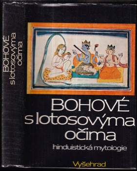 Dušan Zbavitel: Bohové s lotosovýma očima