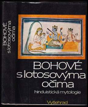 Dušan Zbavitel: Bohové s lotosovýma očima