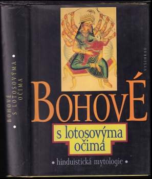 Dušan Zbavitel: Bohové s lotosovýma očima