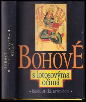 Bohové s lotosovýma očima