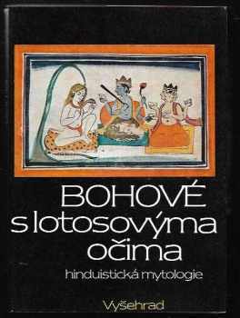 Bohové s lotosovýma očima