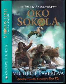 Bohovia a bojovníci 3: Oko sokola - Michelle Paver (2016, Enigma) - ID: 429731