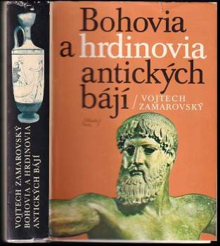 Bohovia a hrdinovia antických bájí