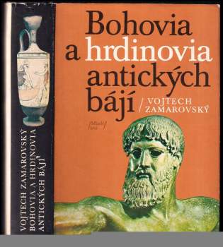 Bohovia a hrdinovia antických bájí