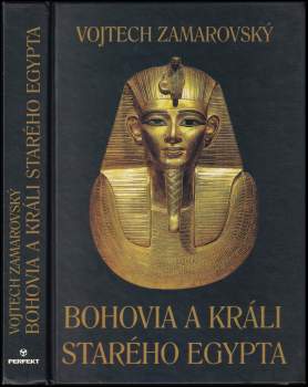 Bohovia a králi starého Egypta
