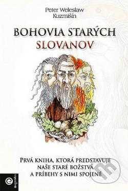 Bohovia starých Slovanov